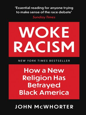 cover image of Woke Racism